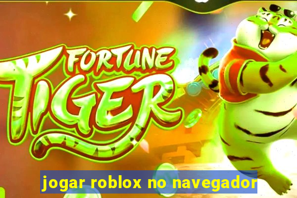 jogar roblox no navegador